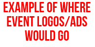 Example of where event logos/ads would go
